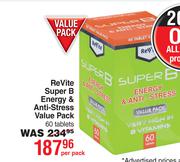 Revite Super B Energy & Anti Stress Value Pack 60 Tablets-Per Pack