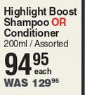 Provoke Highlight Boost Shampoo & Conditioner Assorted-200ml Each