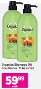 Organics Shampoo Or Conditioner Assorted- 1Ltr Each