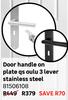 Door Handle On Plate QS Olulu 3 Lever Stainless Steel 81506108