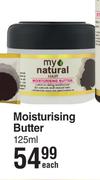 My Natural Moisturising Butter-125ml Each
