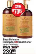 Shea Moisture Shampoo Or Conditioner Assorted-384ml Each