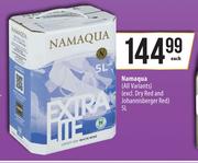 Namaqua (All Variants Excl.Dry Red & Johannisberger Red)-5L Each