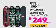 No Fear 31" Attitude Skateboard-Each