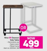 Nina Or Dawson Side Table-Each