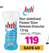 HTH Non Stabilised Floater Slow Release Granular 1.5Kg