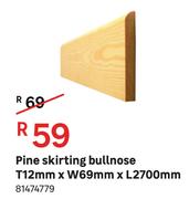 MDF Skirting (Bullnose) T 12 mm x W 69 mm x L 2700 mm