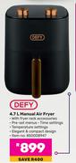 Defy 4.7L Manual Air Fryer