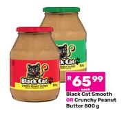 Black Cat Smooth Or Crunchy Peanut Butter-800g Each