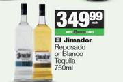 El Jimador Reposado Or Blanco Tequila-750ml