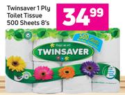 Twinsaver 1 Ply Toilet Tissue 500 Sheets- 8's Pack