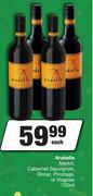 Arabella Merlot,Cabernet Sauvignon,Shiraz,Pinotage Or Viognier-750ml Each