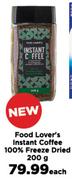 Food Lovers Instant Coffee 100% Freeze Dried-200g Each