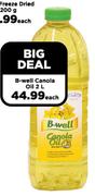 B-Well Canola Oil-2Ltr Each