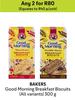 Bakers Good Morning Breakfast Biscuits (All Variants)-For Any 2 x 300g