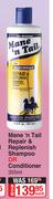 Mane n Tail Repair & Replenish Shampoo Or Conditioner-355ml Each