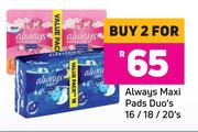 Always Maxi Pads Duo's 16/18/20's-For 2