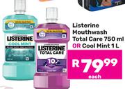 Listerine Mouthwash Total Care 750ml Or Cool Mint 1Ltr-Each