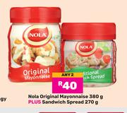 Nola Original Mayonnaise 380g Plus Sandwich Spread 270g-Any 2