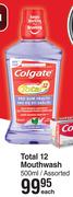 Colgate Total 12 Mouthwash Assorted-500ml Each