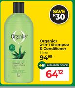 Organics 2 In 1 Shampoo & Conditioner-1L