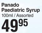 Panado Paediatric Syrup- 100ml / Assorted