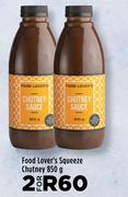 Food Lover's Squeeze Chutney-For 2 x 850g