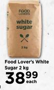 Food Lover's White Sugar-2kg Each