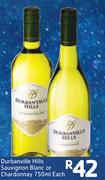 1Durbanville Hills Sauvignon Blanc Or Chardonnay-750ml Each
