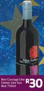 Bon Courage Like Father Like Son Red-750ml