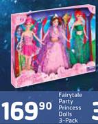 Fairytale Party Princess Dolls 3 Pack