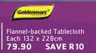 Flannel Backed Tablecloth-132 x 228cm Each