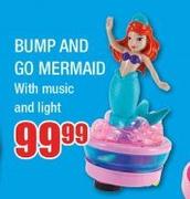 Bump And Go Mermaid With Music And Light