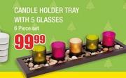 Candle Holder Tray With 5 Glasses 6 Piece Set