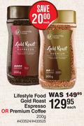 Lifestyle Food Gold Roast Espresso Or Premium Coffee-200g Each