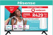 Hisense 32" (81cm) Smart TV-On 250GB Home Internet L Top Up (36 Months)