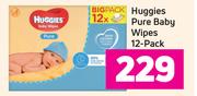 Huggies Pure Baby Wipes-12 Per Pack
