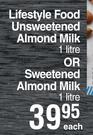 Lifestyle Food Unsweetened Almond Milk 1L Or Sweetened Almond Milk 1L-Each