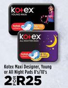Kotex Maxi Designer, Young Or All Night Pads 8's/10's-For 2