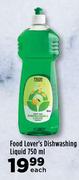 Food Lover's Dishwashing Liquid-750ml Each