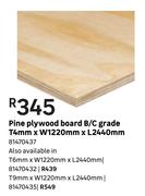 Pine Plywood Board (B/C Grade) T 9 mm x W 1220 mm x L 2440 mm
