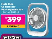 Moto Quip Cool Blaster Rechargeable Fan