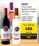 Saint Anna, Claire, Raphael, Vincent, Morand Or Celine-12 x 750ml Per Case