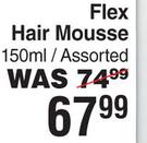 Flex Hair Mousse Assorted-150ml