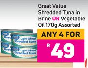 Great Value Shredded Tuna In Brine Or Vegetable Oil 170g-For Any 4