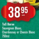 Tall Horse Sauvignon Blanc, Chardonnay Or Chenin Blanc-750ml Each