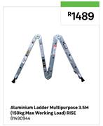 Rise Aluminium Ladder Multipurpose 3.5m (150Kg Max Working Load) 81490944 