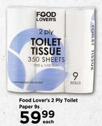 Food Lover's 2 Ply Toilet Paper-9s Pack Each