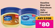 Vaseline Blue Seal Petroleum Jelly Assorted-For Any 2 x 250ml