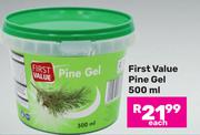 First Value Pine Gel-500ml Each
